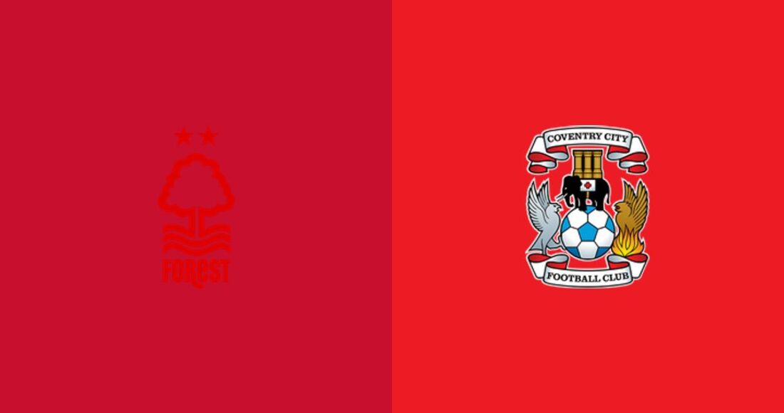Biletat për Ndeshjen Nottingham Forest vs. Coventry City: Çmimet, Koha e Fillimit dhe Informacione të Ndyshme për Premier League 2026/27