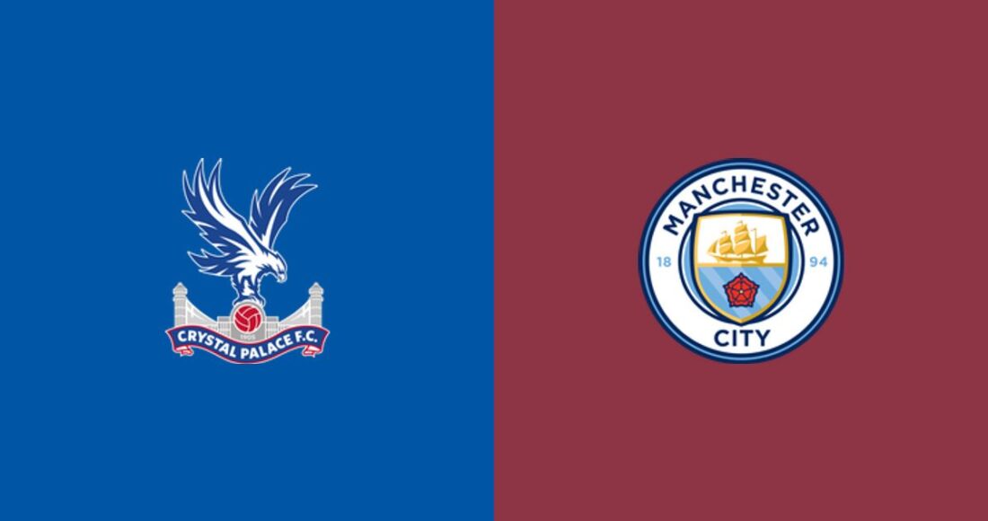 Crystal Palace vs Manchester City: Transmetimi i drejtpërdrejtë, koha e fillimit dhe formacionet e ndeshjes
