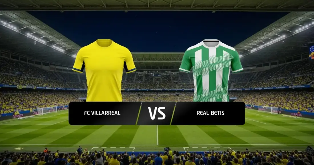 Villarreal - Betis
